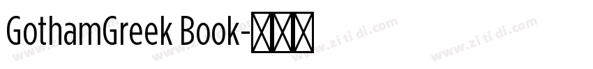 GothamGreek Book字体转换